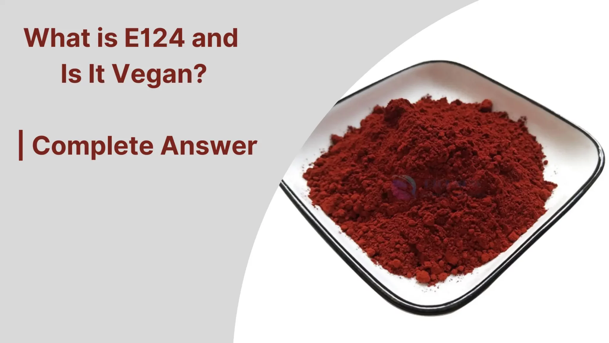 What is E124 and Is It Vegan?